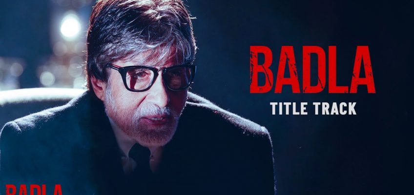 Badla Title Track Song Lyrics