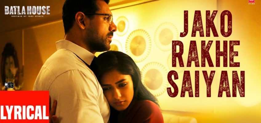 Jako Rakhe Saiyan Song Lyrics