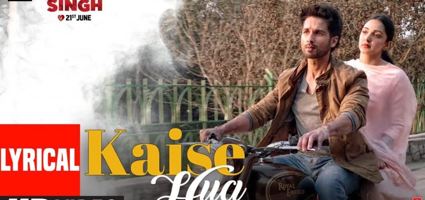 Kaise Hua Song Lyrics