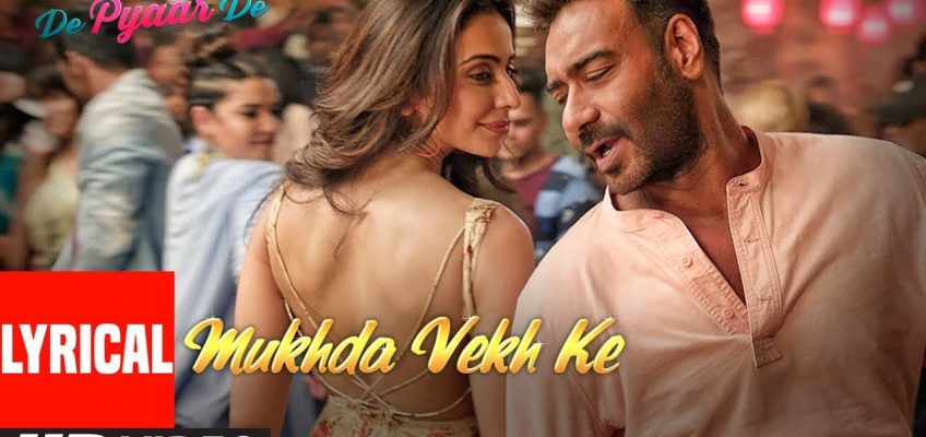 Mukhda Vekh Ke Song Lyrics