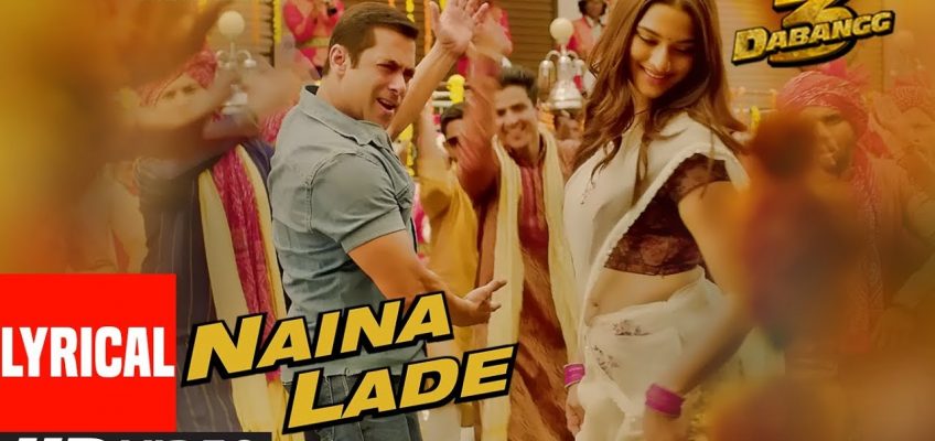 Naina Lade Song Lyrics