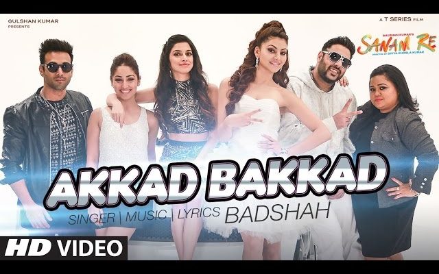 Akkad Bakkad Song Lyrics