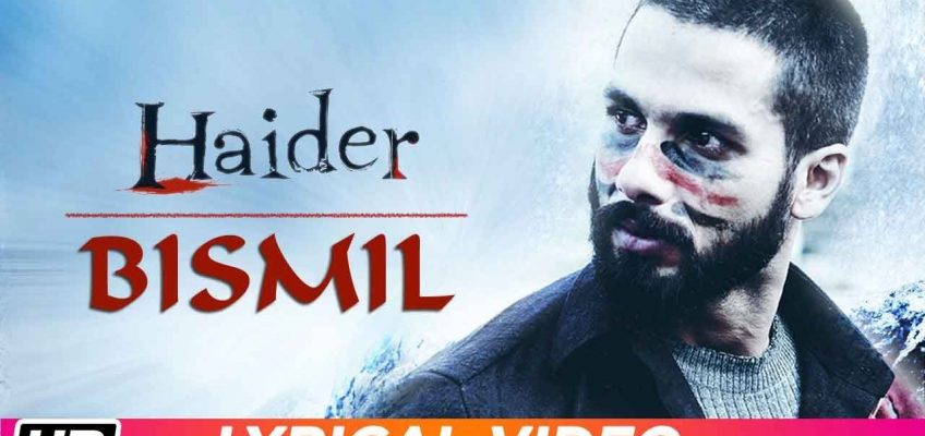 Bismil Song Lyrics