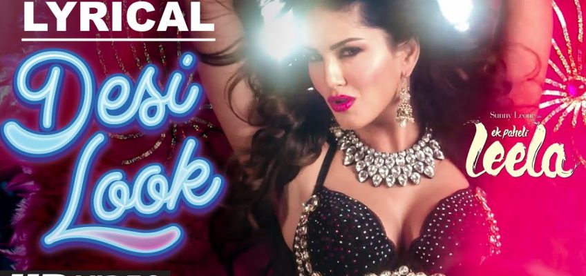 Desi Look Song Lyrics