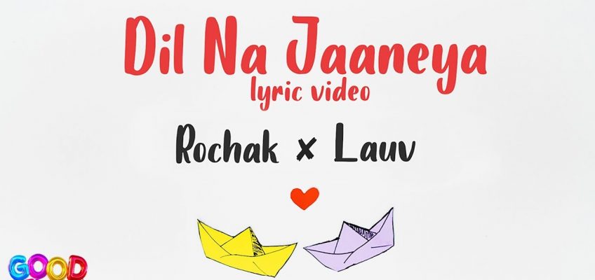 Dil Na Jaaneya Song Lyrics