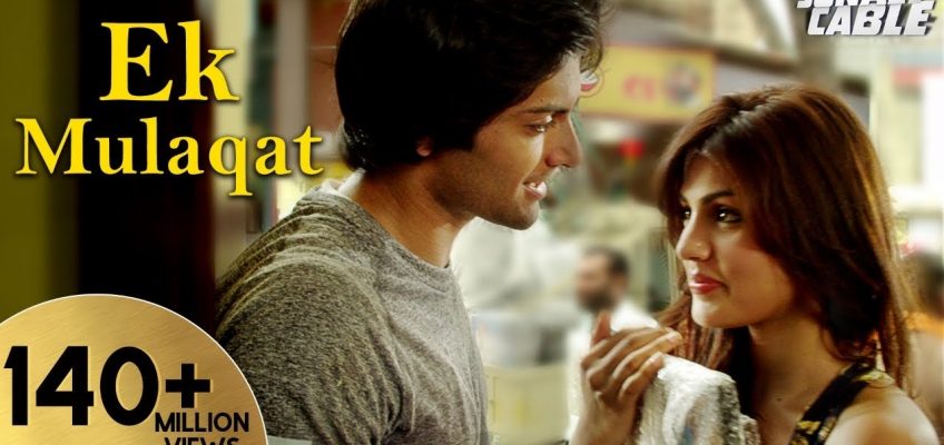 EK Mulaqat Song Lyrics