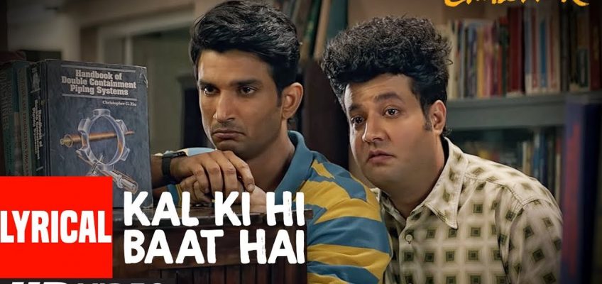 Kal Ki Hi Baat Hai Song Lyrics