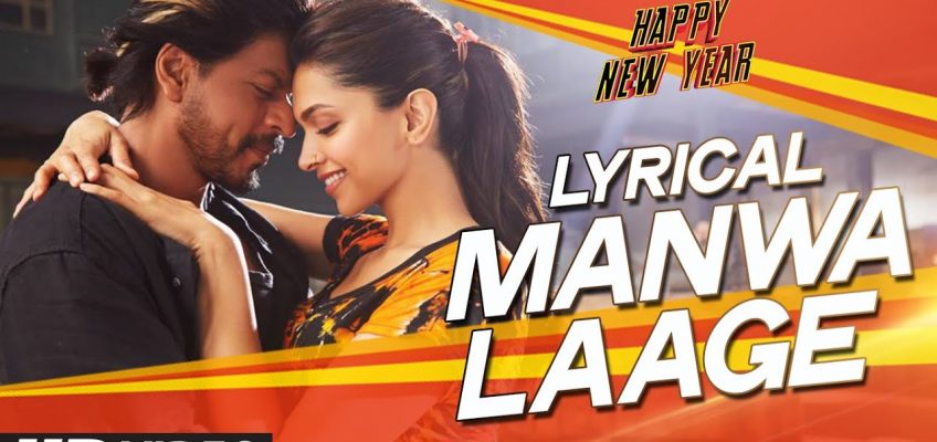 Manwa Laage Song Lyrics