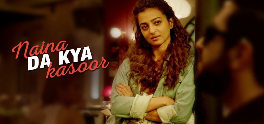 Naina Da Kya Kasoor Song Lyrics