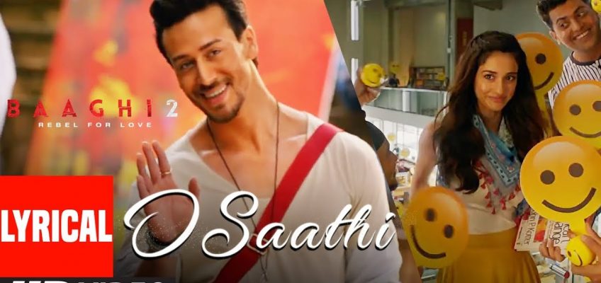 O Saathi Song Lyrics