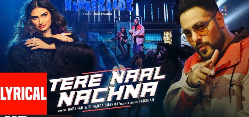 Tere Naal Nachna Song Lyrics