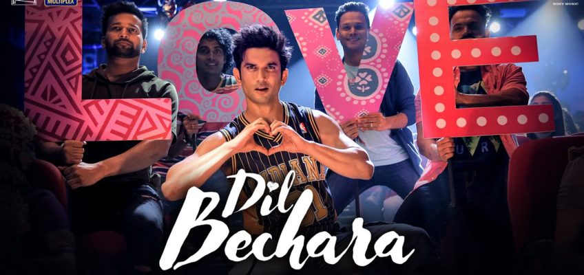 Dil Bechara (Title Track) Song Lyrics