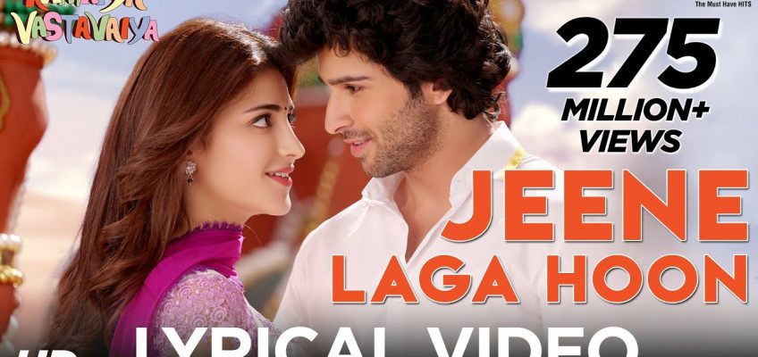 Jeene Laga Hoon Song Lyrics