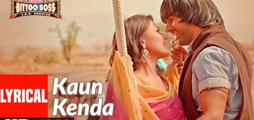 Kaun Kenda Song Lyrics