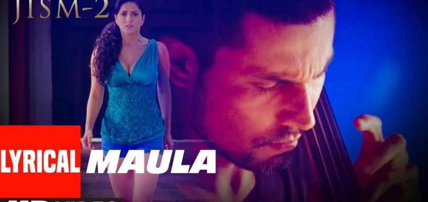 Maula Song Lyrics