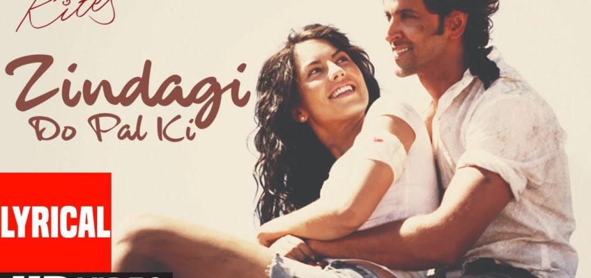 Zindagi Do Pal Ki Song Lyrics