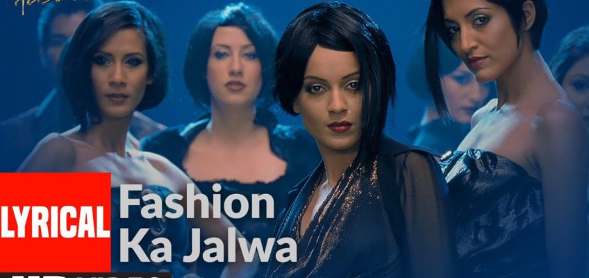 Fashion Ka Jalwa Song Lyrics