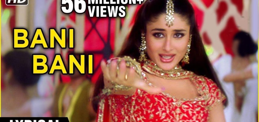 Bani Bani Song Lyrics