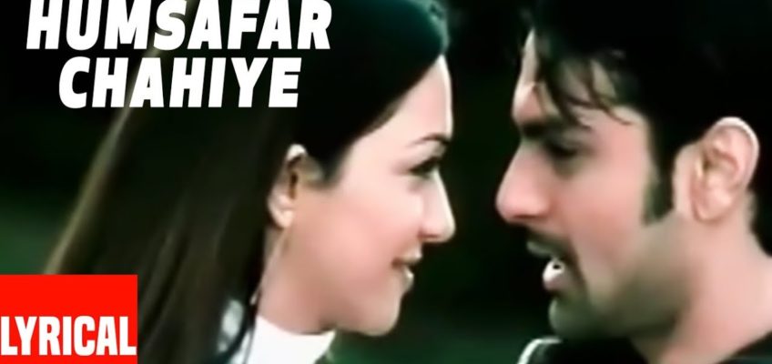 Humsafar Chahiye Song Lyrics