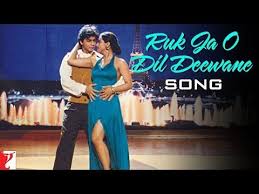 Ruk Ja O Dil Deewane Song Lyrics