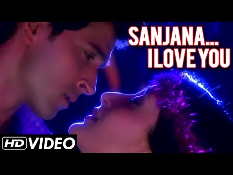 Sanjana I Love You Song Lyrics