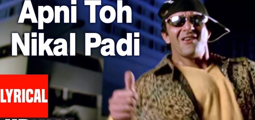 Apni To Nikal Padi Song Lyrics