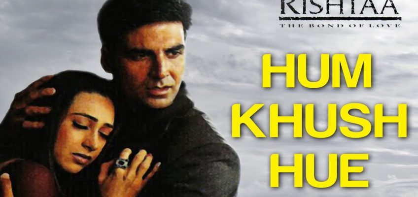 Hum Khush Hue Song Lyrics