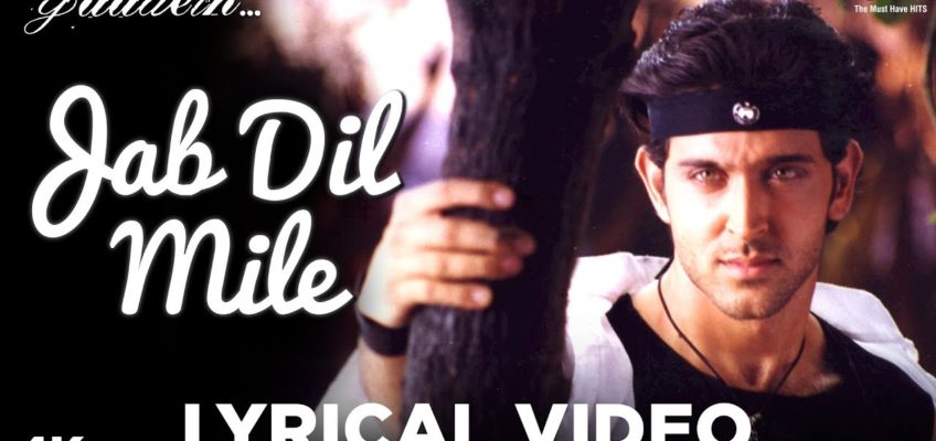 Jab Dil Mile Song Lyrics