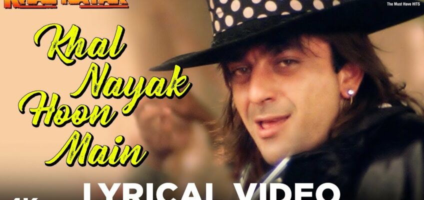 Khal Nayak Hoon Main Song Lyrics