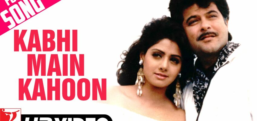 Kabhi Main Kahoon Song Lyrics