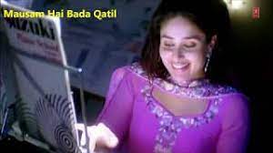 Mausam Hai Bada Qatil Song Lyrics