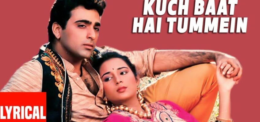 Kuch Baat Hai Tummein Jo Song Lyrics