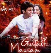 Gustakh Mausam Song Lyrics