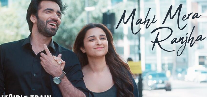 Mahi Mera Ranjha Song Lyrics