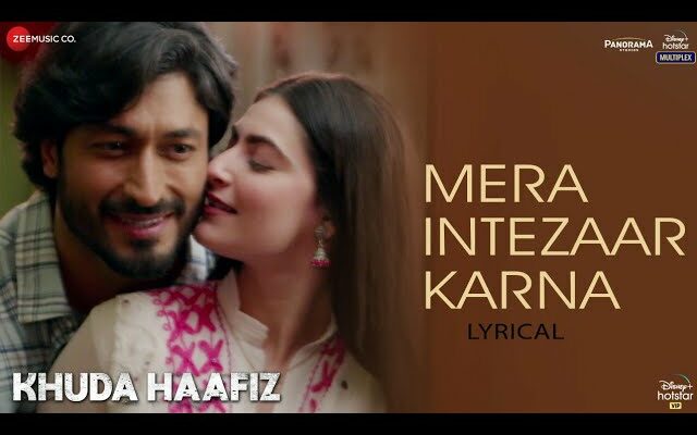 Mera Intezaar Karna Song Lyrics