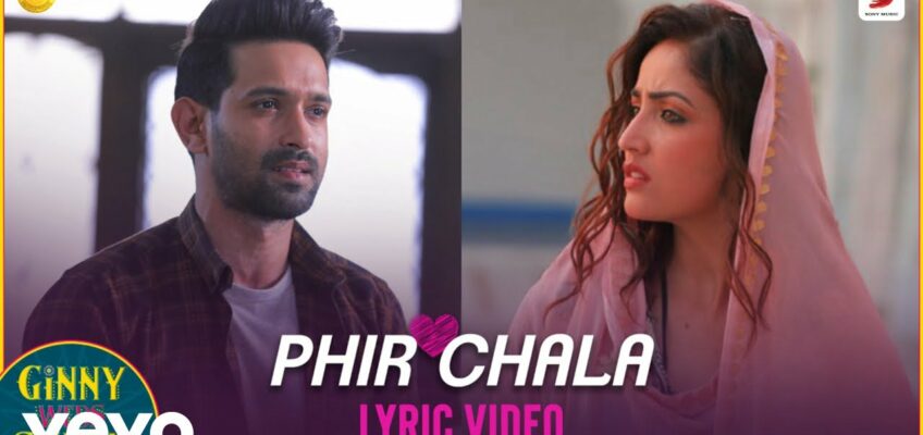 Phir Chala Song Lyrics