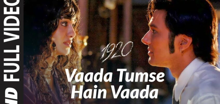 Vaada Tumse Hai Vaada Song Lyrics