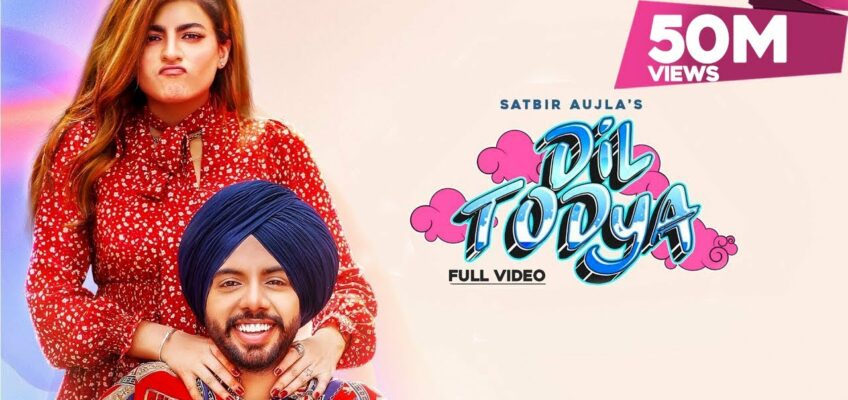 Dil Todeya Song Lyrics