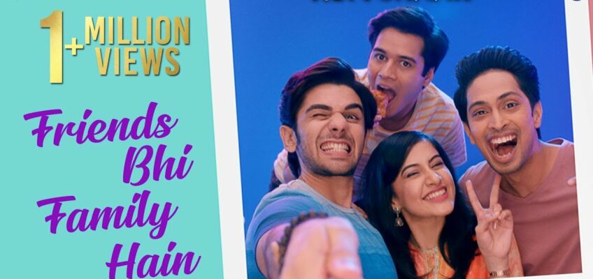 Friends Bhi Family Hain Song Lyrics