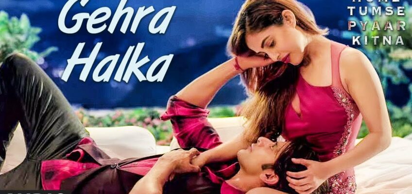 Gehra Halka Song Lyrics