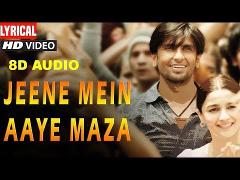 Jeene Mein Aaye Maza Song Lyrics