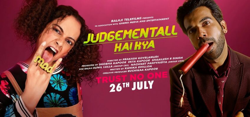 Judgementall Hai Kya Song Lyrics