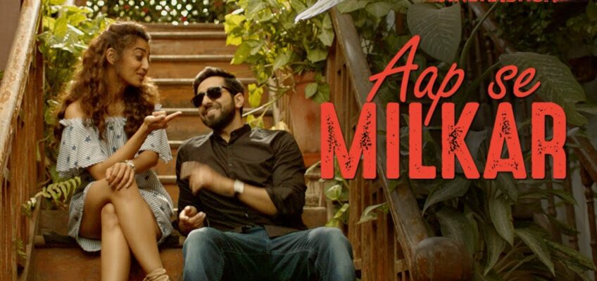 Aap Se Milkar Song Lyrics