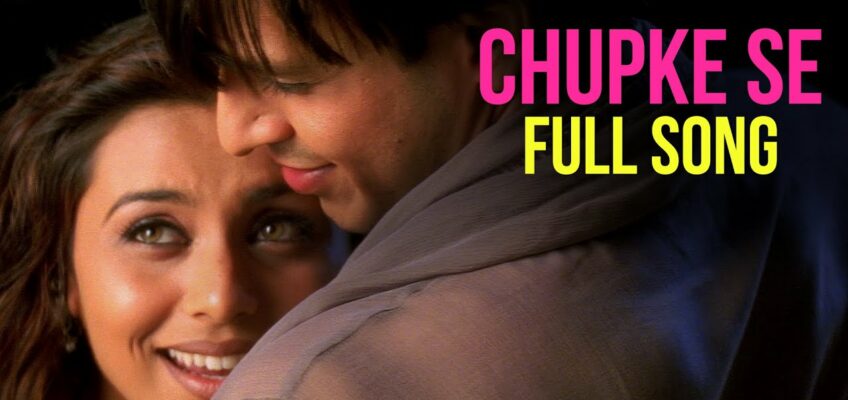 Chupke Se Song Lyrics