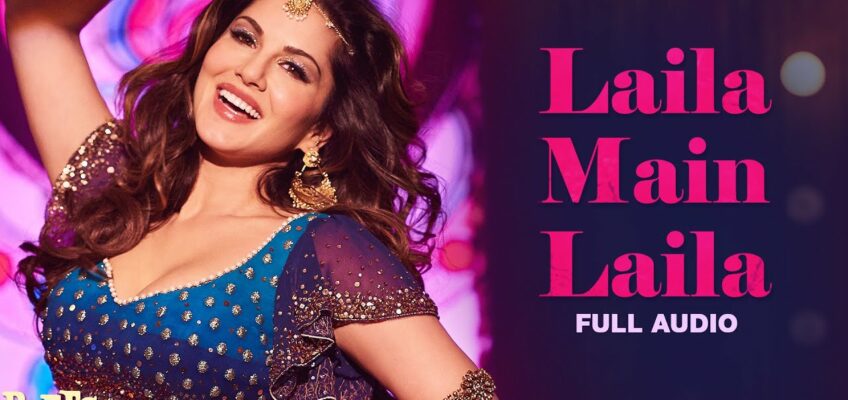 Laila Main Laila Song Lyrics