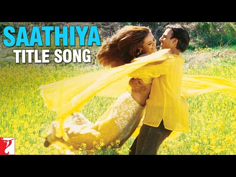 Saathiya Title Track Song Lyrics