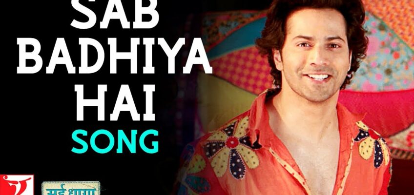 Sab Badhiya Hai Song Lyrics