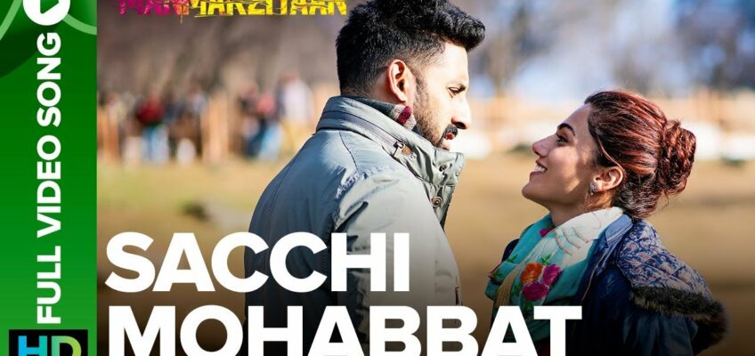 Sacchi Mohabbat Song Lyrics