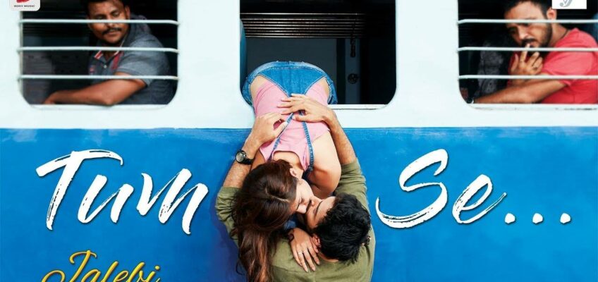 Tum Se Male Song Lyrics