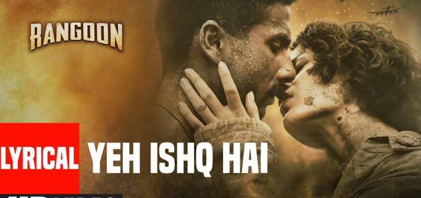 Yeh Ishq Hai Male Song Lyrics